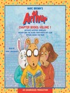 Marc Brown's Arthur Chapter Books,  Volume 1